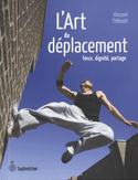 Art du déplacement (L')